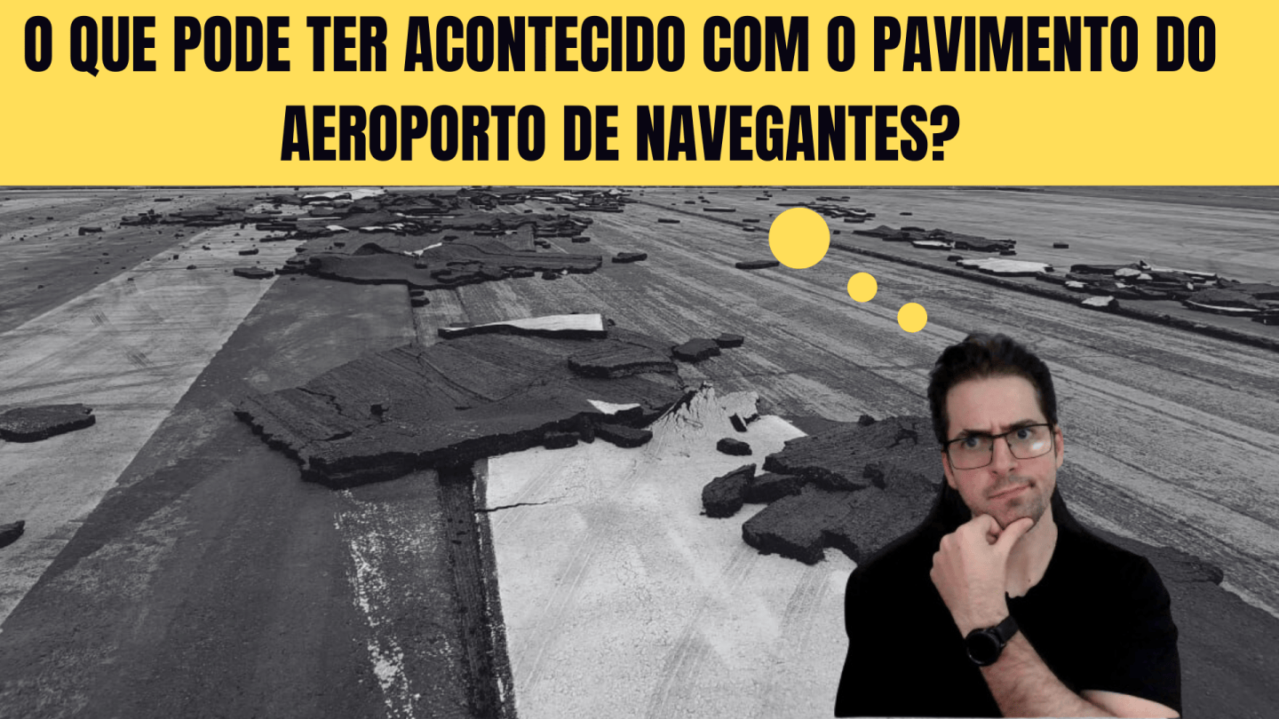Entenda o que pode ter acontecido com o pavimento no Aeroporto de ...